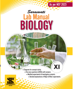 New Saraswati Lab Manual Biology for Class 11