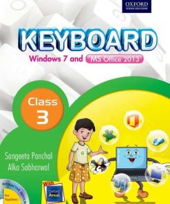 Oxford Keyboard Computer Windows 7 and MS Office 2013 Coursebook for Class 3