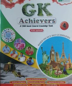 PMP Gk Achievers A Skill-based General Knowledge Book with Aptitude for Class 4