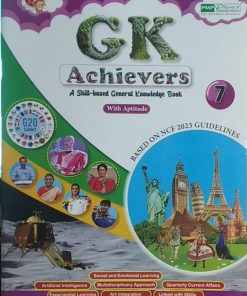 PMP Gk Achievers A Skill-based General Knowledge Book with Aptitude for Class 7