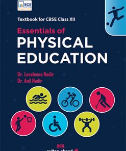 Sultan Chand CBSE Essentials of Physical Education A Textbook for Class 12