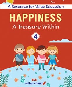 Sultan Chand Happiness A Treasure Within for Class 4