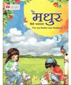 Macmillan Madhur Hindi Pathmala Textbook-Cum-Workbook Book 1
