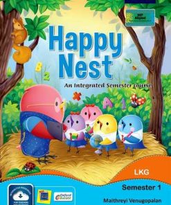 Oxford Happy Nest An Integrated Semester Course for LKG Semester 1