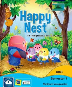 Oxford Happy Nest An Integrated Semester Course for UKG Semester 1