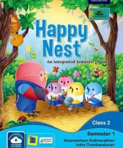 Oxford Happy Nest An Integrated Semester Course for Class 2 Semester 1