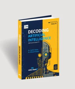 Sultan Chand Decoding Artificial Intelligence Textbook for CBSE Class IX (2026-27 Session)