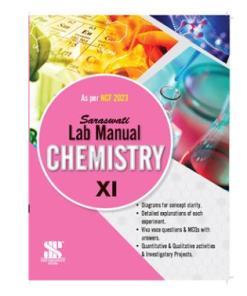 New Saraswati Lab Manual Chemistry Hard Bound for Class 11