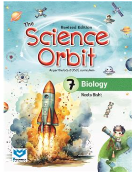 New Saraswati The Science Orbit biology for Class 7