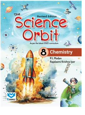 New Saraswati The Science Orbit Chemistry for Class 8