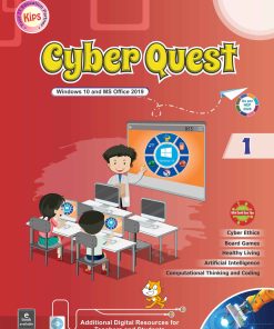 Kips learning Cyber Quest Windows 10 and Office 2019 Textbook for Class 1