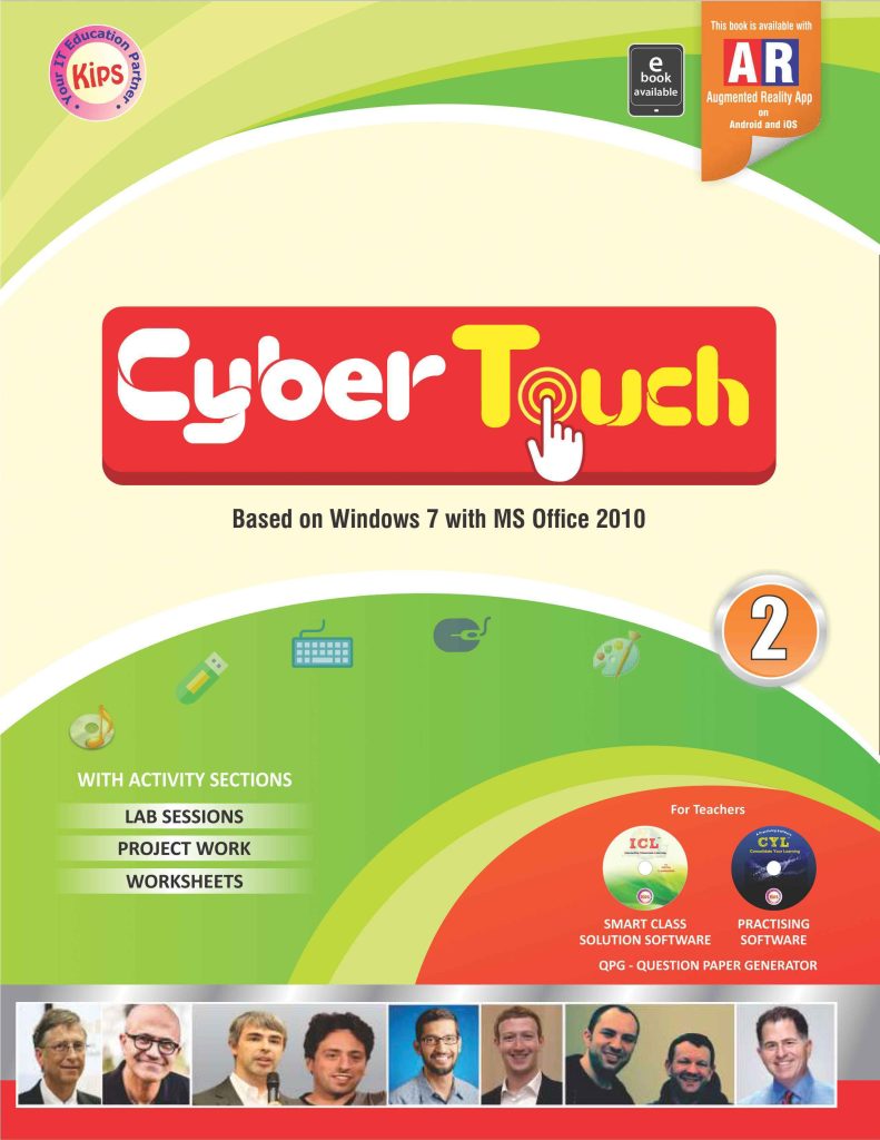 Kips learning Cyber Touch Based on Windows 7 With MS Office 2010 Textbook for Class 2
