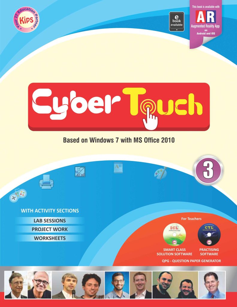 Kips learning Cyber Touch Based on Windows 7 With MS Office 2010 Textbook for Class 3