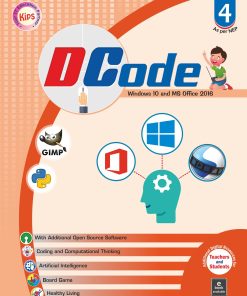 Kips Learning Dcode Windows 10 With MS Office 2016 version Textbook for Class 4