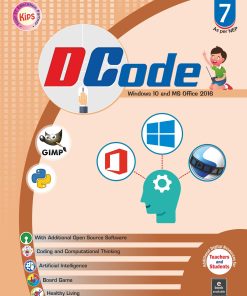 Kips Learning Dcode Windows 10 With MS Office 2016 version Textbook for Class 7
