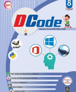 Kips Learning Dcode Windows 10 With MS Office 2016 version Textbook for Class 8