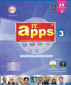 Kips Learning IT Apps Based on Windows 7 With MS Office 2007 Textbook for Class 3