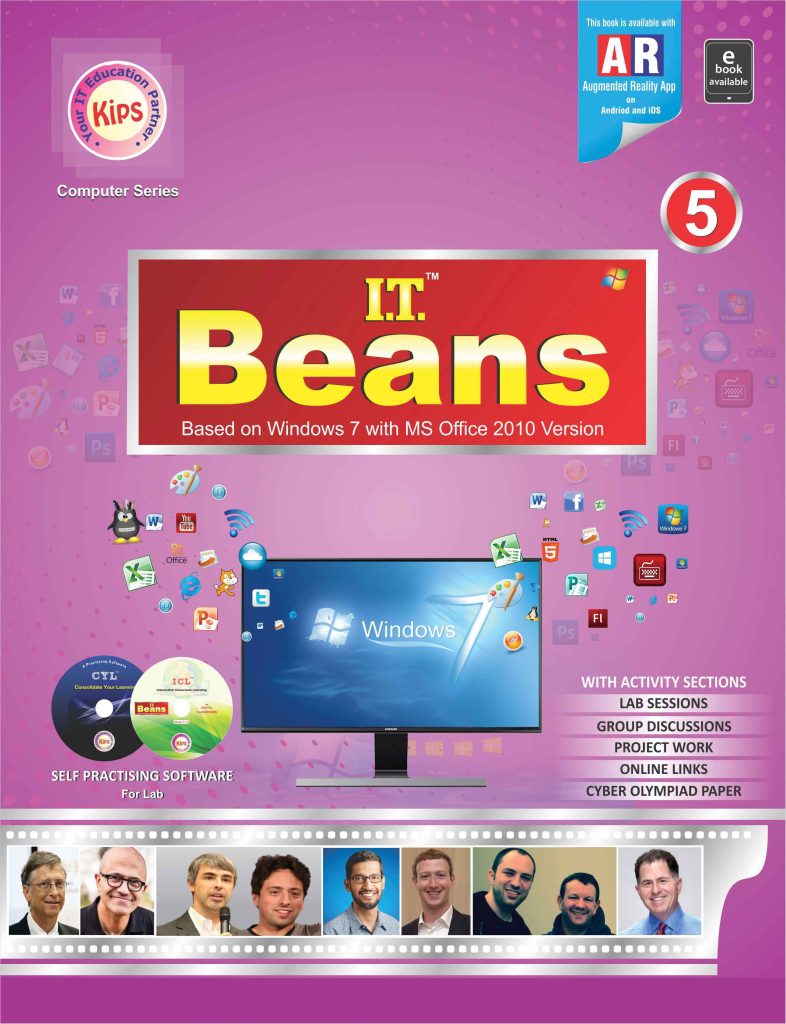 Kips Learning IT Beans Based On Windows 7 With MS Office 2010 Version Textbook for Class 5