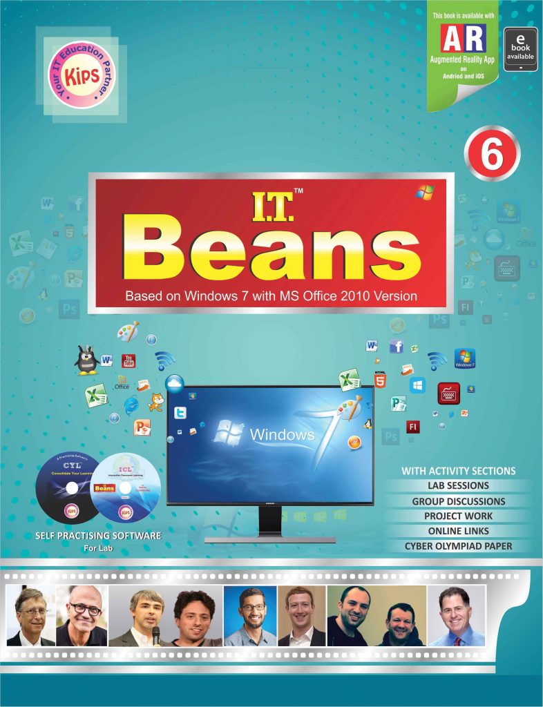 Kips Learning IT Beans Based On Windows 7 With MS Office 2010 Version Textbook for Class 6