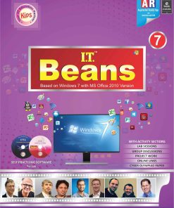 Kips Learning IT Beans Based On Windows 7 With MS Office 2010 Version Textbook for Class 7