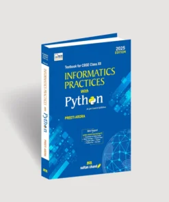 Sultan Chand CBSE Informatics Practices with Python Textbook for Class 12