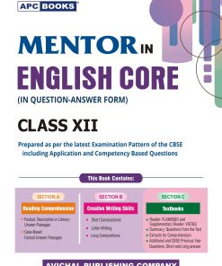 APC Mentor in English Core (In Question-Answer Form) for Class 12