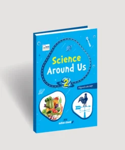 Sultan Chand Science Around Us for Class 2