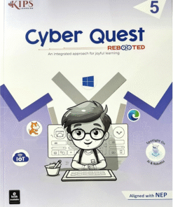 Kips learning Cyber Quest Windows 10 and Office 2019 Textbook for Class 5
