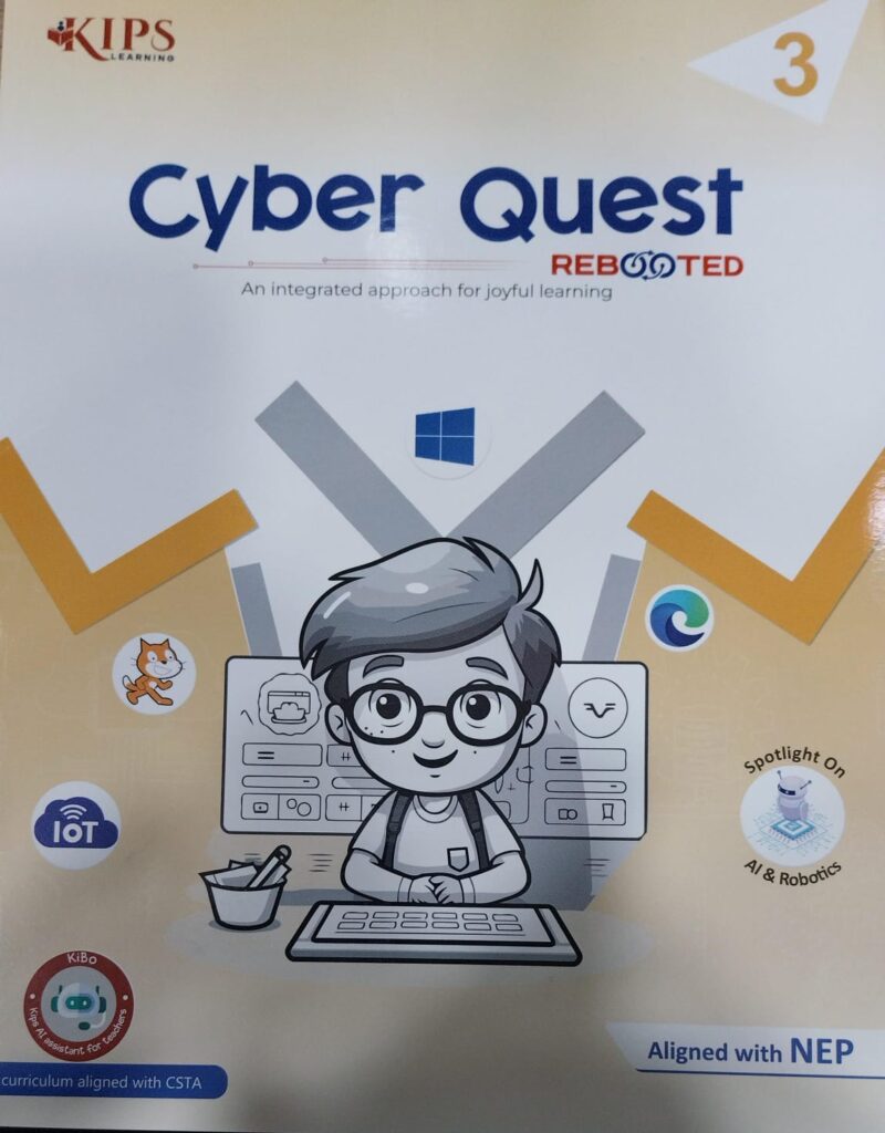 Kips learning Cyber Quest Windows 10 and Office 2019 Textbook for Class 3