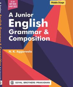 Goyal Brothers A Junior English Grammar And Composition (2025-26 Edition)