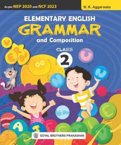 Goyal Brothers Elementary English Grammar & Composition Class 2