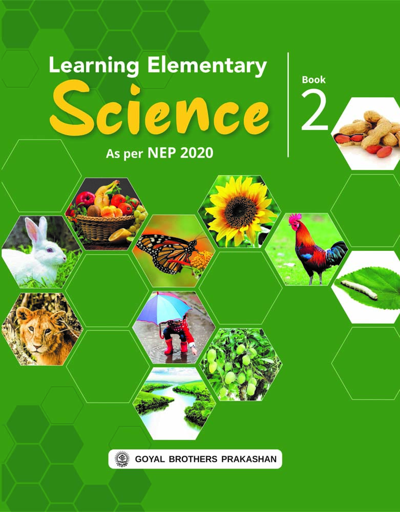 Goyal Brothers Learning Elementary Science for Class 2