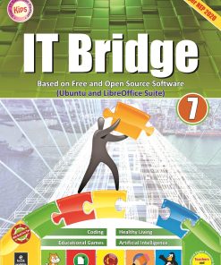 Kips Learning IT Bridge Based On Free And Open Source Software Textbook for Class 7