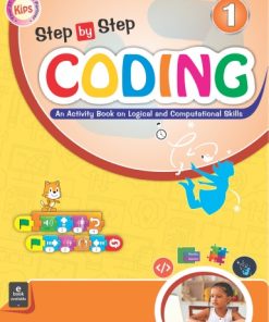 Kips Learning Step by Step Coding Computer Book Textbook for Class 1