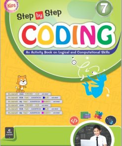 Kips Learning Step by Step Coding Computer Book Textbook for Class 7