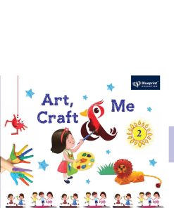 Blueprint Art, Craft And Me Textbook for Class 2