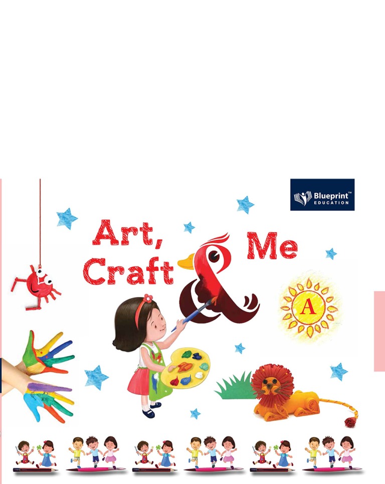 Blueprint Art, Craft And Me Textbook for Part A