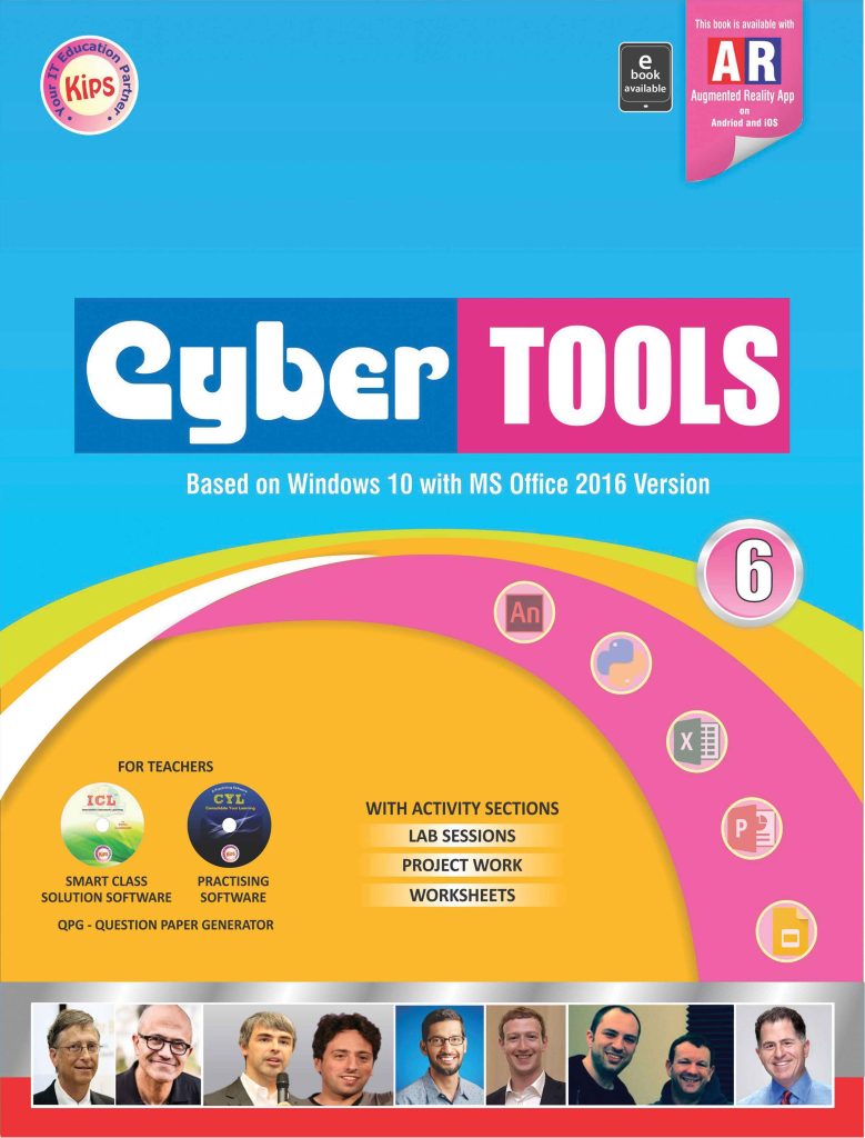Kips learning Cyber Tools Based on Windows 10 with MS Office 2016 Version Textbook for Class 6