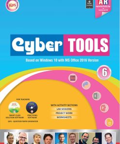 Kips learning Cyber Tools Based on Windows 10 with MS Office 2016 Version Textbook for Class 6