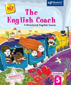 Blueprint The English Coach ( A Structured English Course) Textbook for Class 5