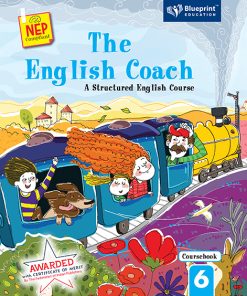 Blueprint The English Coach ( A Structured English Course) Textbook for Class 6