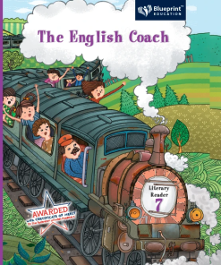 Blueprint The English Coach Literary Reader for Class 7