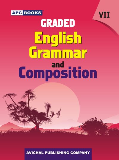 APC Graded English Grammar and Composition Textbook for Class 7 - Malik ...