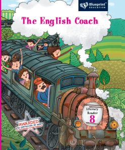 Blueprint The English Coach Literary Reader for Class 8