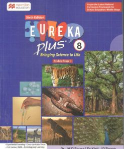 Macmillan Eureka Plus Bringing Science to Life for Class 8