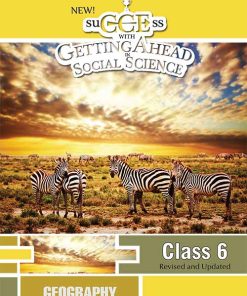 OBS New Success With GettingAhead In Social Science - Geography Textbook for Class 6