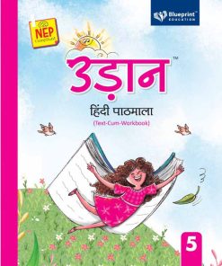 Blueprint Udaan Hindi Pathmala (Text-Cum-Workbook) for Class 5 NEP Compliant