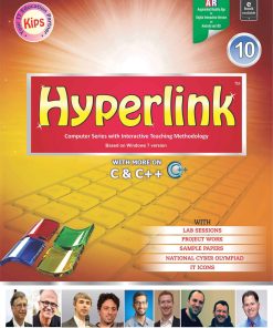 Kips Learning Hyperlink Based on Windows 7 With MS Office 2007 version Textbook for Class 10