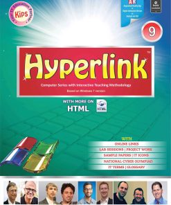 Kips Learning Hyperlink Based on Windows 7 With MS Office 2007 version Textbook for Class 9