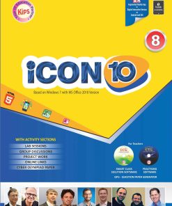 Kips Learning Icon 10 Based on Windows 7 With MS Office 2010 Textbook for Class 8